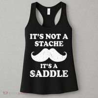 Mustache ItS Not A Stache ItS A Saddle Moustache Ride Women's Tank Top thumb 3