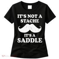 Mustache ItS Not A Stache ItS A Saddle Moustache Ride Women's T-Shirt thumb 0