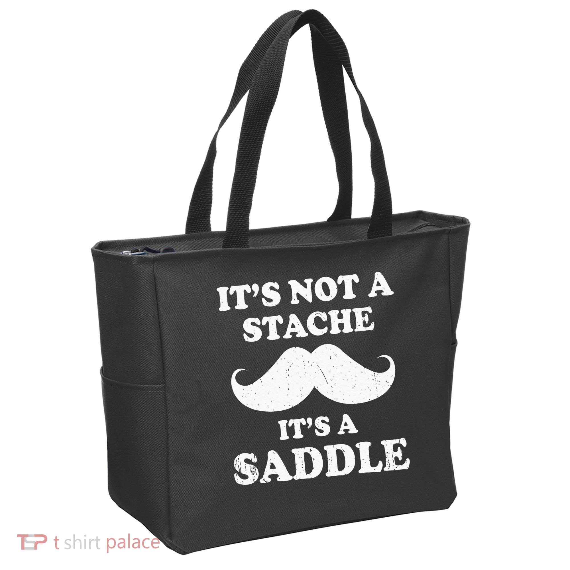 Mustache ItS Not A Stache ItS A Saddle Moustache Ride Tote Bag