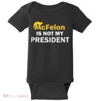 Mcfelon Is Not My President Baby Bodysuit thumb 0