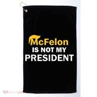 Mcfelon Is Not My President Golf Towel thumb 0