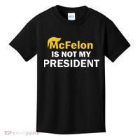 Mcfelon Is Not My President Kids T-Shirt thumb 0