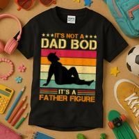 Mens It's Not A Dad Bod It's A Father Figure Father's Day Dad Bod Kids T-Shirt thumb 3