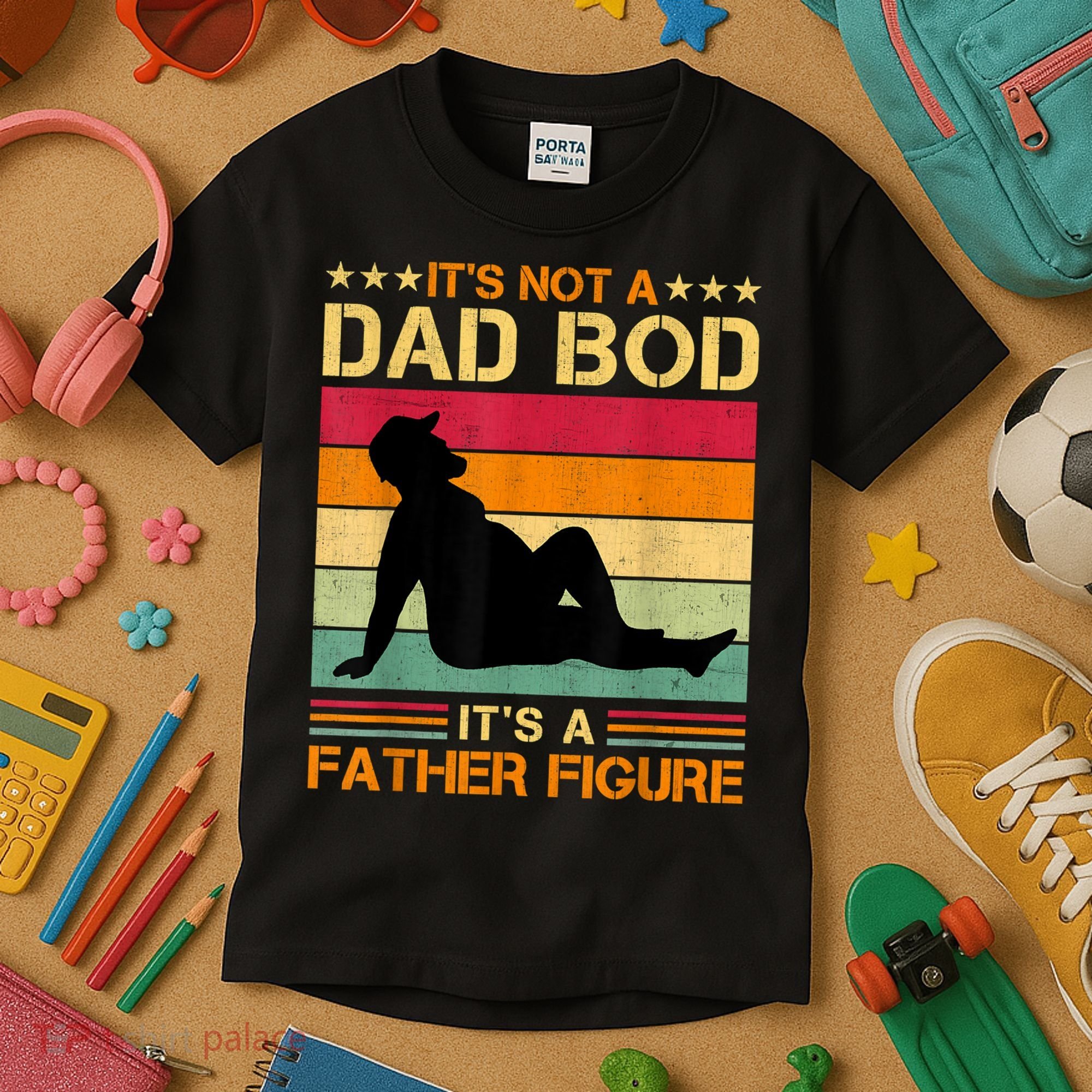 Mens It's Not A Dad Bod It's A Father Figure Father's Day Dad Bod Kids T-Shirt