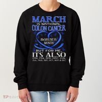 March Is National Colon Cancer Awareness Month Women's Sweatshirt thumb 0