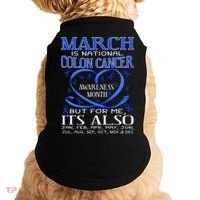 March Is National Colon Cancer Awareness Month Doggie Tank thumb 0