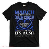 March Is National Colon Cancer Awareness Month T-Shirt thumb 0