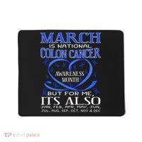 March Is National Colon Cancer Awareness Month Mousepad thumb 0