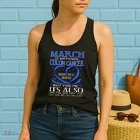 March Is National Colon Cancer Awareness Month Women's Tank Top thumb 2