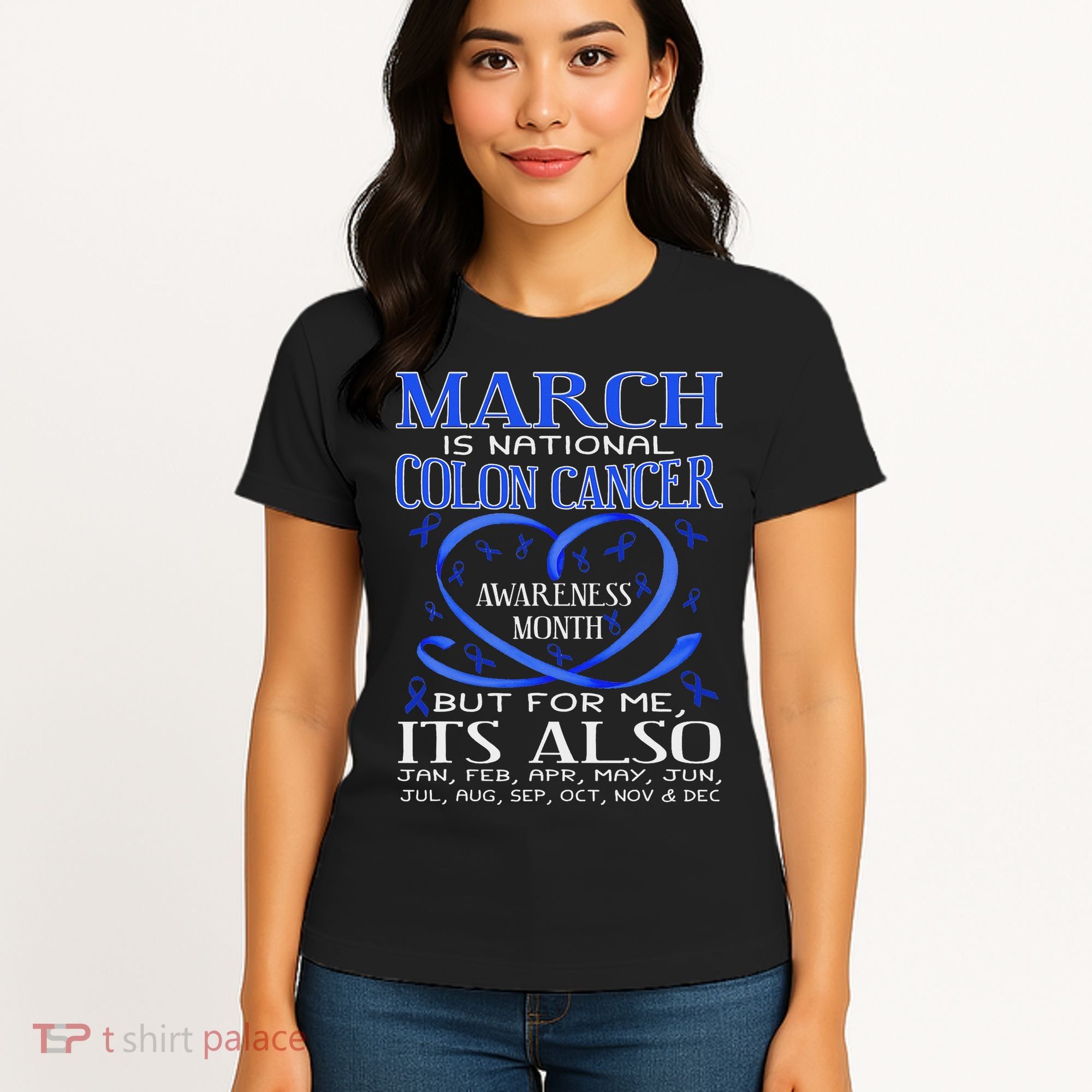 March Is National Colon Cancer Awareness Month Women's T-Shirt
