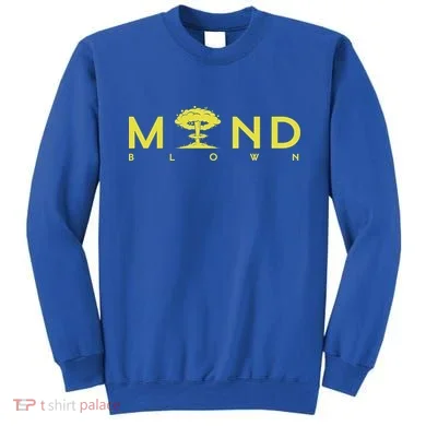 Mind Blown Sweatshirt