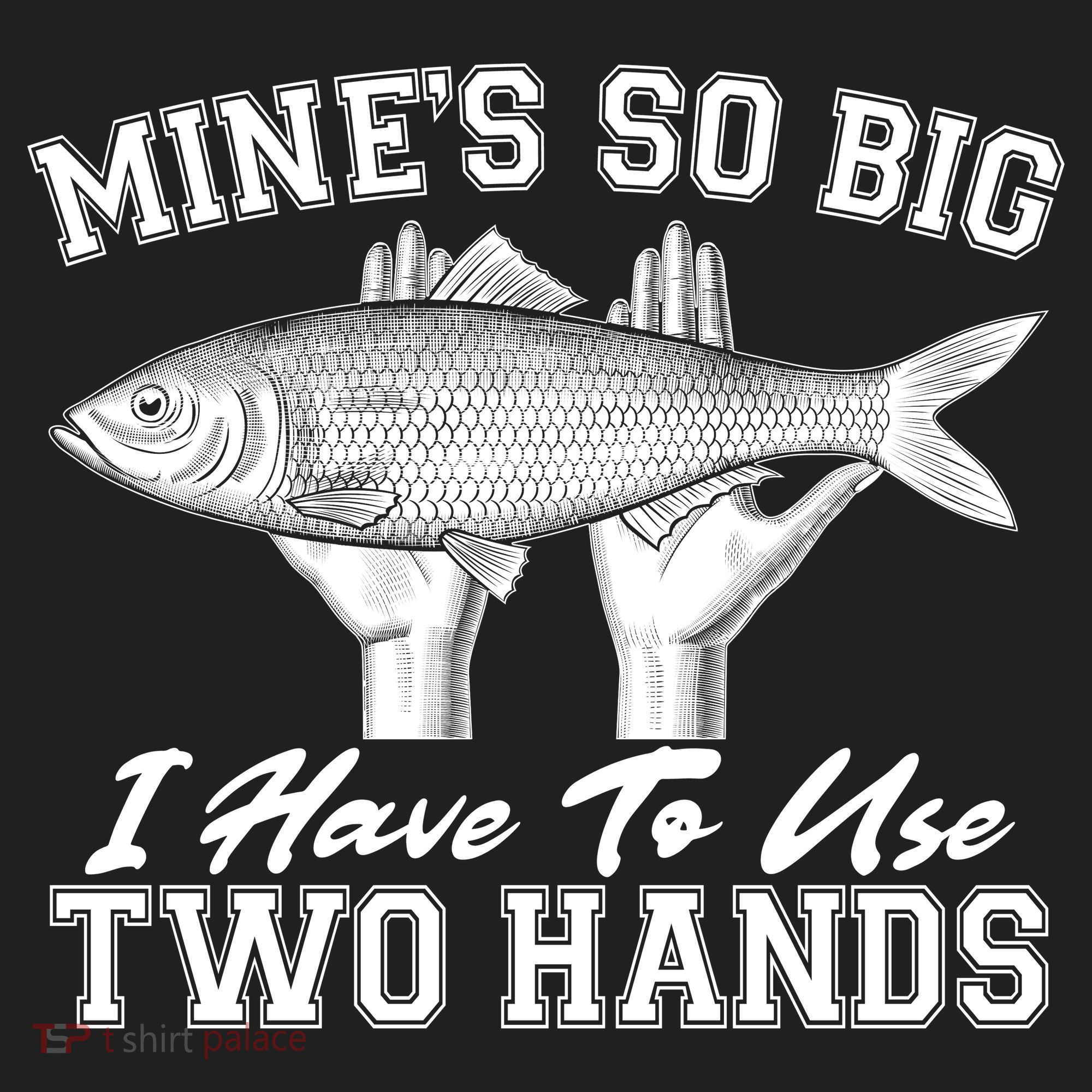 Mine's So Big I Have To Use Two Hands Fishing Beanie