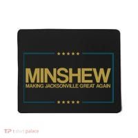 Minshew Making Jacksonville Great Again Mousepad thumb 0