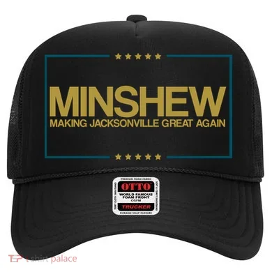 Minshew Making Jacksonville Great Again Hat