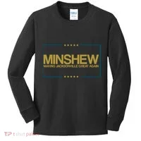 Minshew Making Jacksonville Great Again Kids Long Sleeve Shirt thumb 0