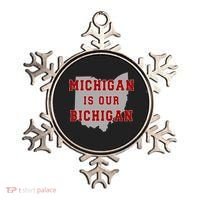 Michigan Is Our Bichigan Funny Ohio  Ornament thumb 0