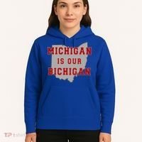 Michigan Is Our Bichigan Funny Ohio  Hoodie thumb 5