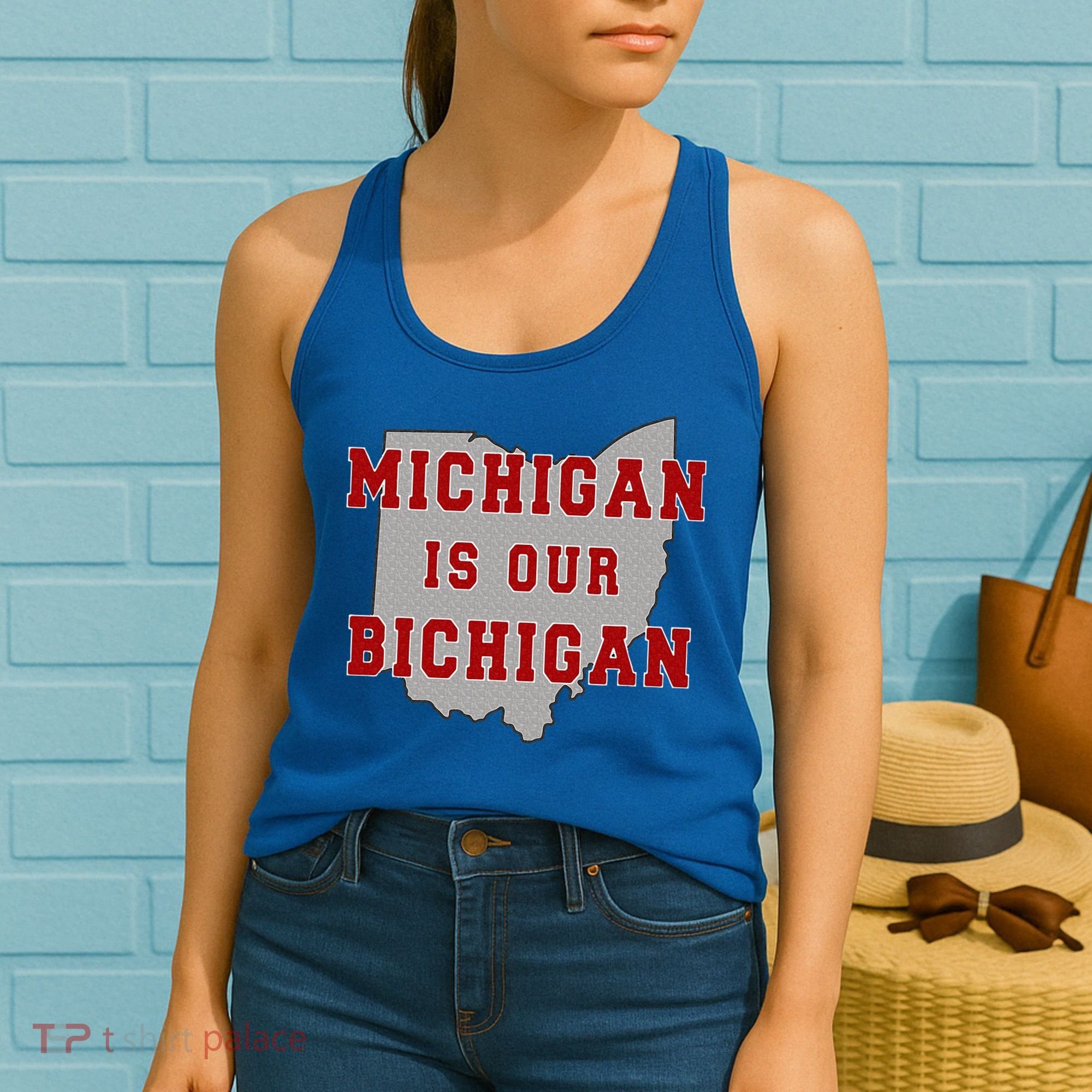 Michigan Is Our Bichigan Funny Ohio  Women's Tank Top