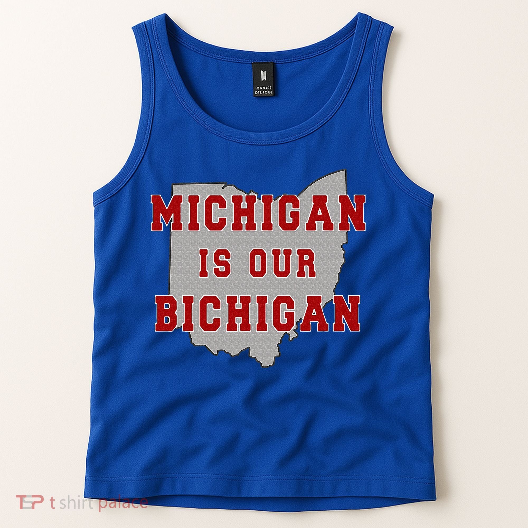 Michigan Is Our Bichigan Funny Ohio  Tank Top