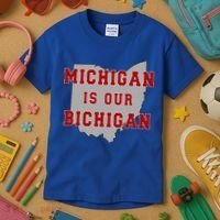 Michigan Is Our Bichigan Funny Ohio  Kids T-Shirt thumb 3