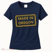 Made In Oregon Women's T-Shirt thumb 0