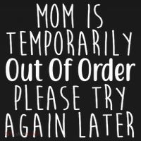 Mom Is Out Of Order Funny Tank Top thumb 6