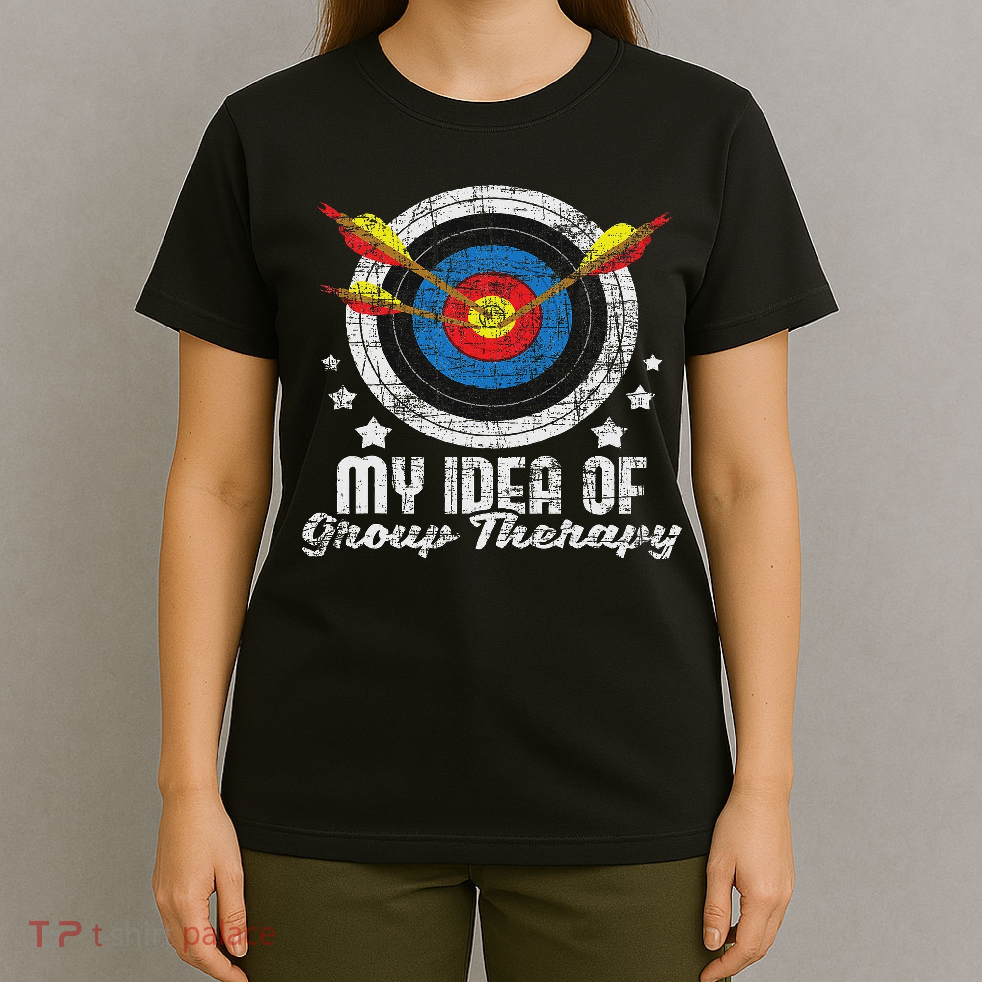 My Idea Of Group Therapy Archery Archer Bowhunting Bows T-Shirt