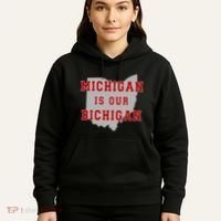 Michigan Is Our Bichigan Funny Ohio Hoodie thumb 5
