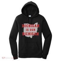 Michigan Is Our Bichigan Funny Ohio Women's Hoodie thumb 0