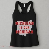 Michigan Is Our Bichigan Funny Ohio Women's Tank Top thumb 3