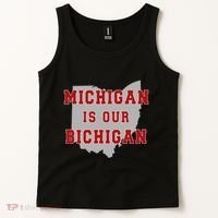 Michigan Is Our Bichigan Funny Ohio Tank Top thumb 2