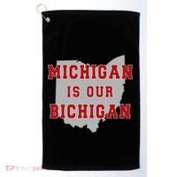 Michigan Is Our Bichigan Funny Ohio Golf Towel thumb 0