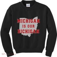 Michigan Is Our Bichigan Funny Ohio Kids Sweatshirt thumb 0