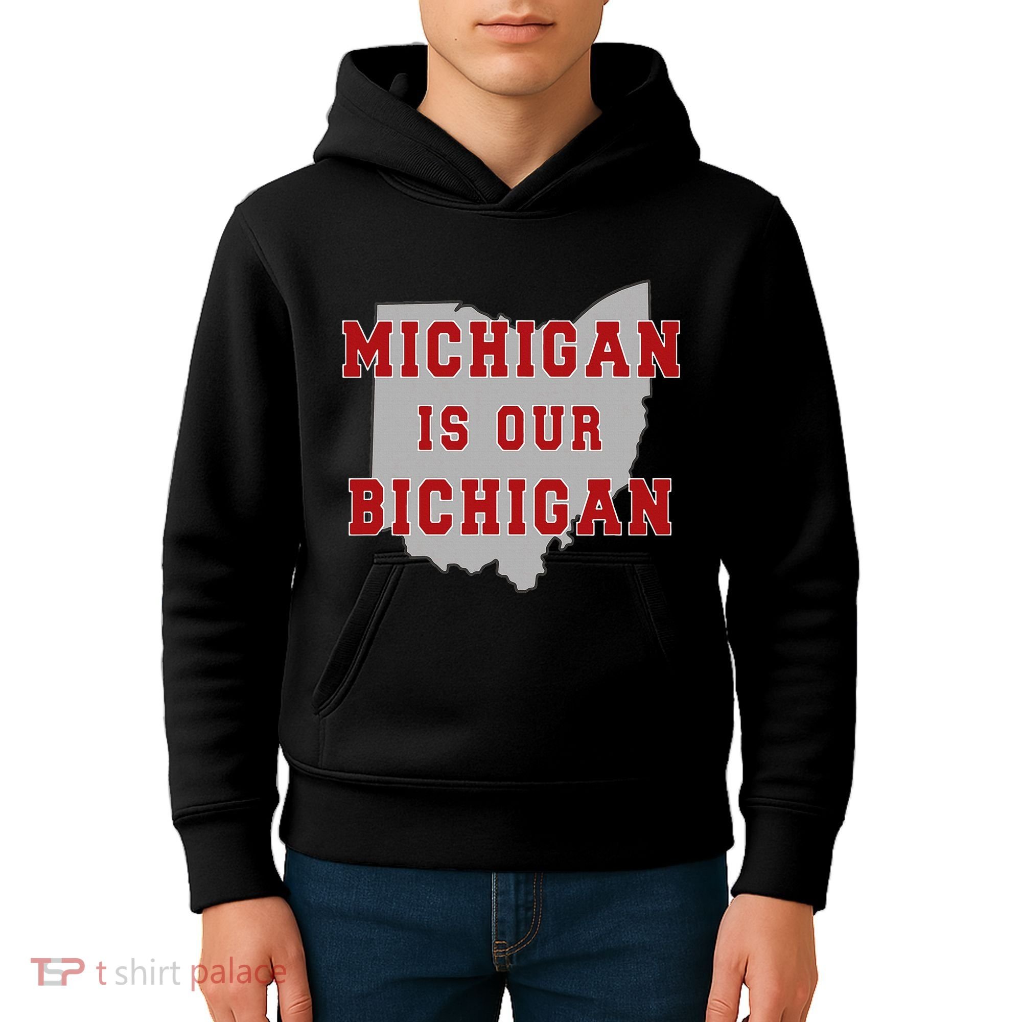 Michigan Is Our Bichigan Funny Ohio Kids Hoodie