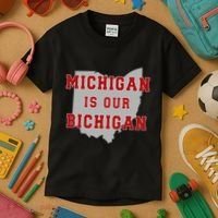 Michigan Is Our Bichigan Funny Ohio Kids T-Shirt thumb 3