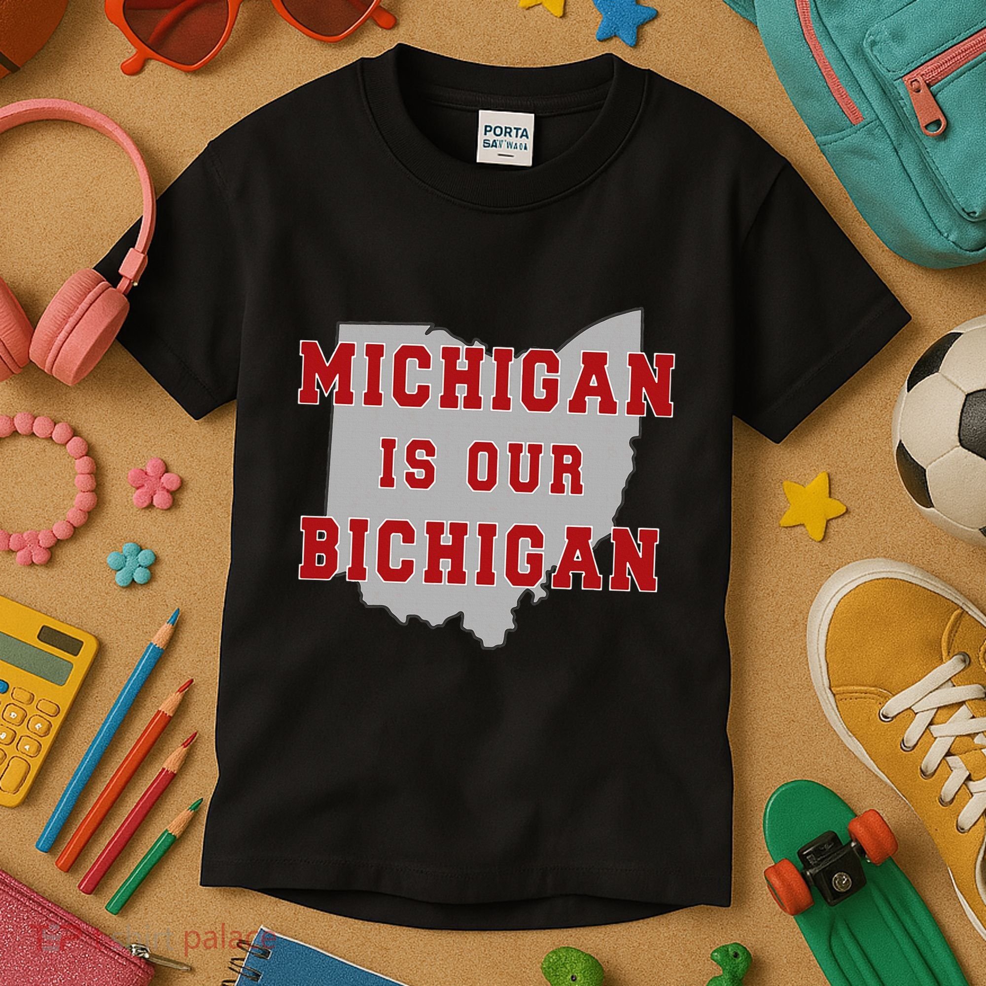 Michigan Is Our Bichigan Funny Ohio Kids T-Shirt