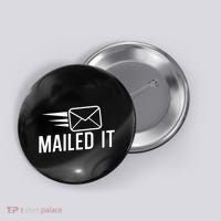 Mailed It Postman Gift For Mail Carrier Workers Button thumb 0