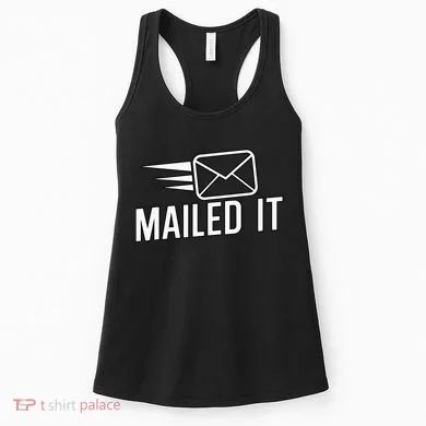 Mailed It Postman Gift For Mail Carrier Workers Women's Tank Top