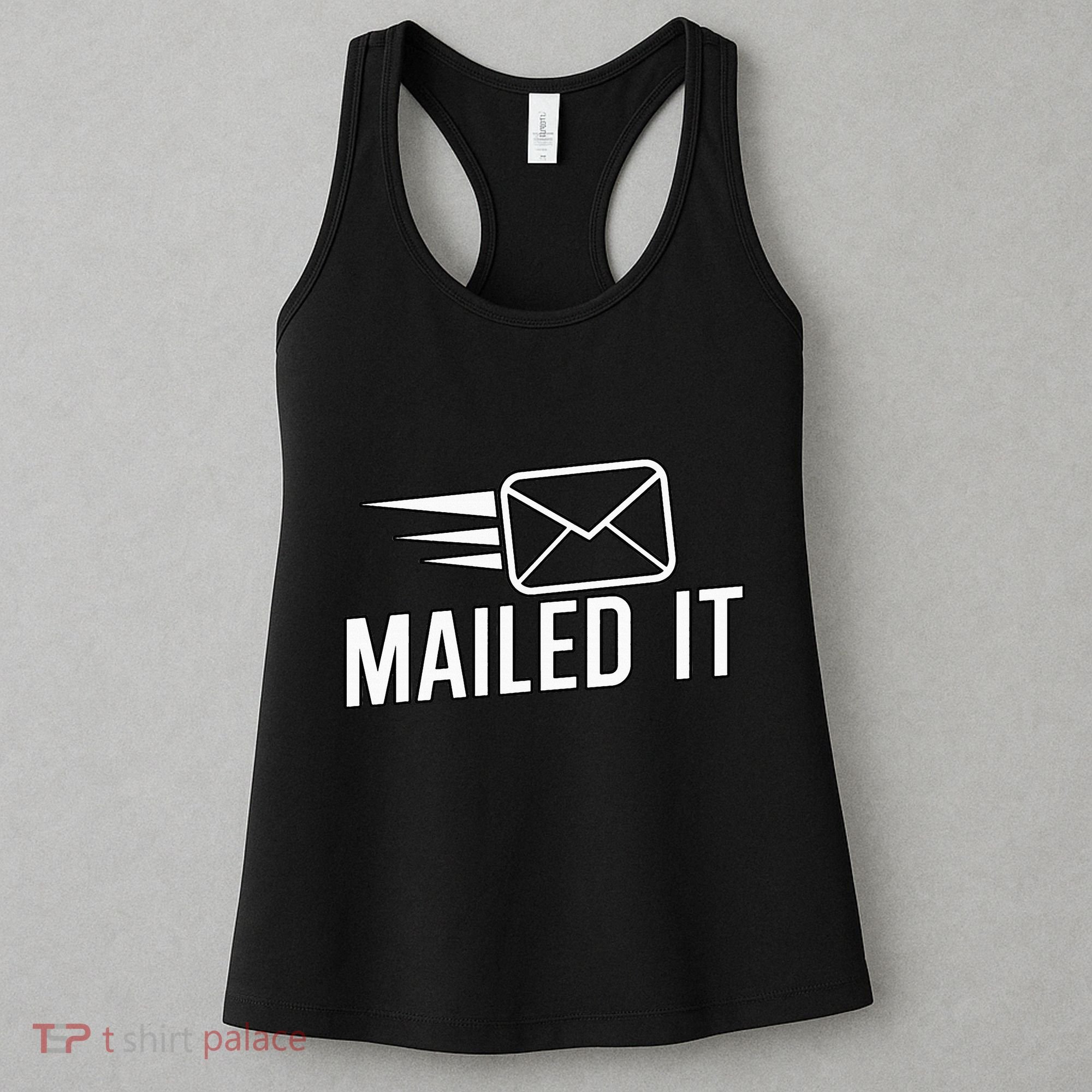 Mailed It Postman Gift For Mail Carrier Workers Women's Tank Top