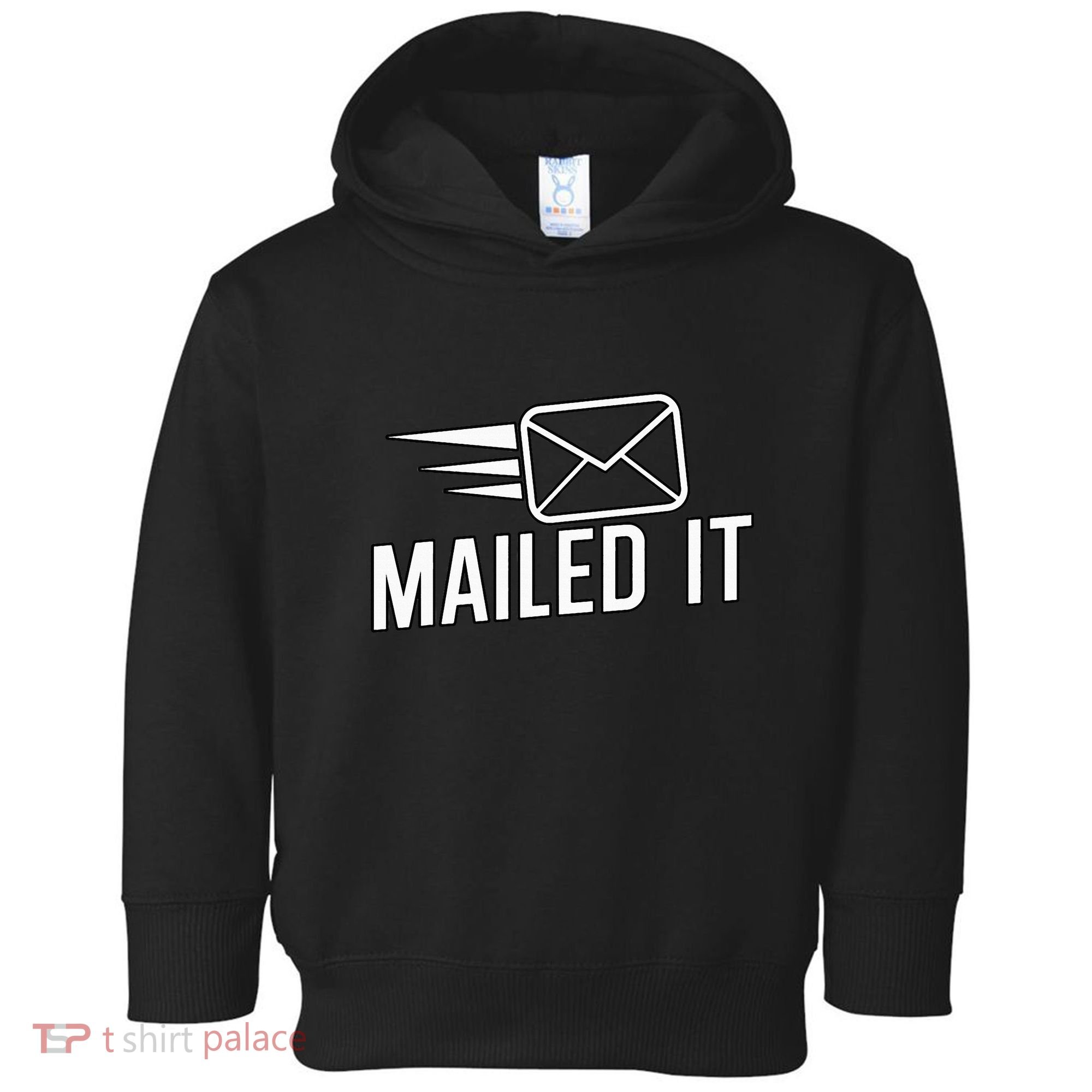 Mailed It Postman Gift For Mail Carrier Workers Toddler Hoodie