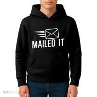 Mailed It Postman Gift For Mail Carrier Workers Kids Hoodie thumb 4