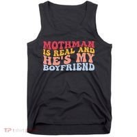 Mothman Is Real And He's My Boyfriend Cryptid Cryptozoology Tank Top thumb 0