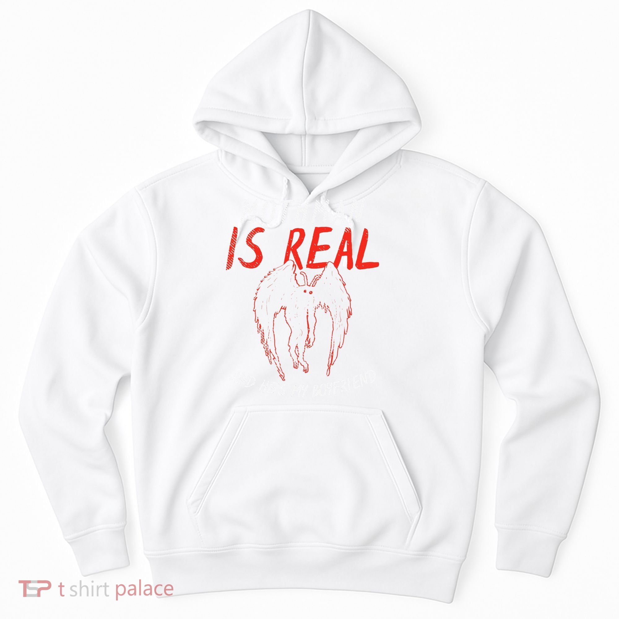 Mothman Is Real And He's My Boyfriend Funny Mothman Meme  Hoodie