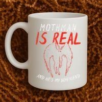 Mothman Is Real And He's My Boyfriend Funny Mothman Meme  Coffee Mug thumb 2