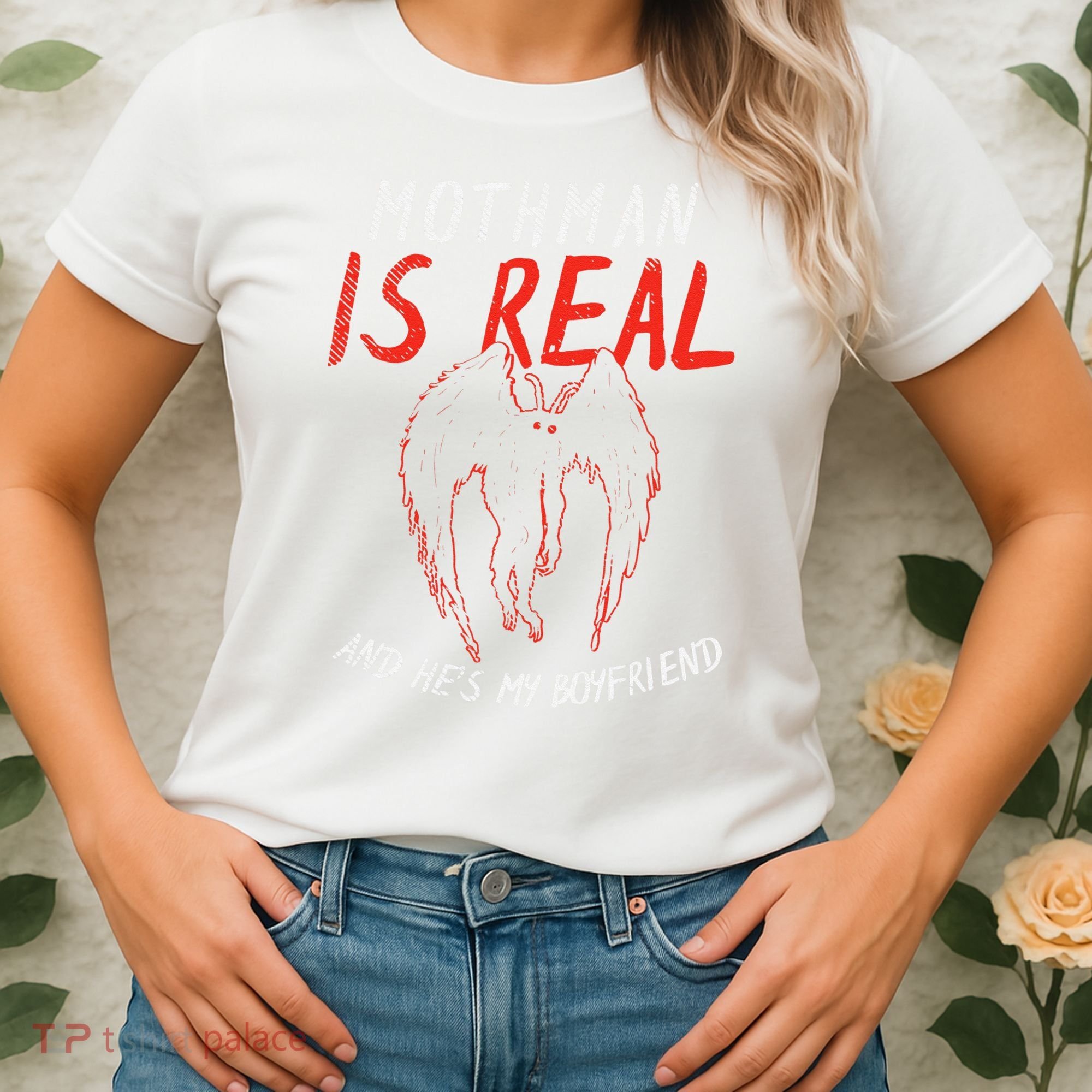 Mothman Is Real And He's My Boyfriend Funny Mothman Meme  Women's T-Shirt