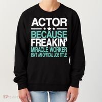Miracle Worker Actor Job Title Women's Sweatshirt thumb 0