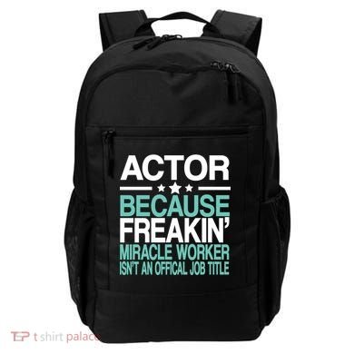 Miracle Worker Actor Job Title Backpack