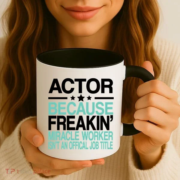 Miracle Worker Actor Job Title Coffee Mug
