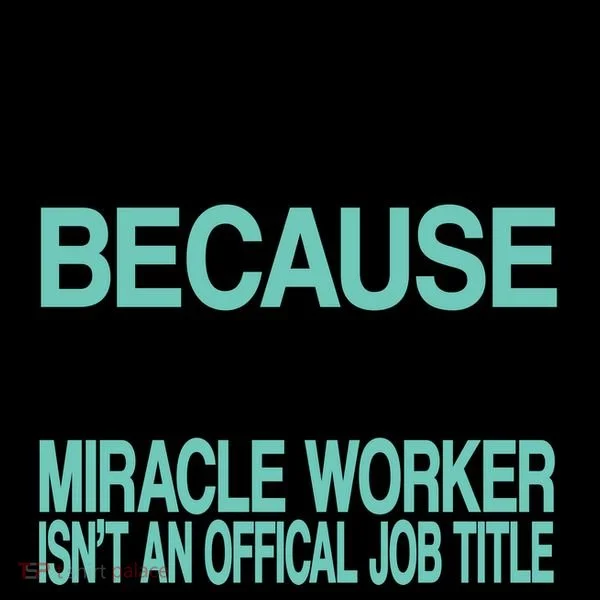 Miracle Worker Actor Job Title Coffee Mug