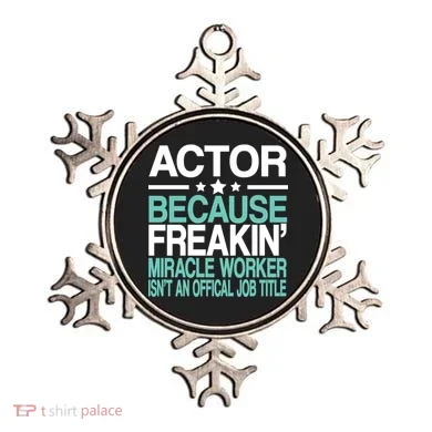 Miracle Worker Actor Job Title Ornament